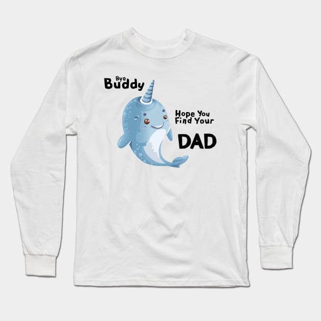 Bye Buddy Long Sleeve T-Shirt by Moulezitouna